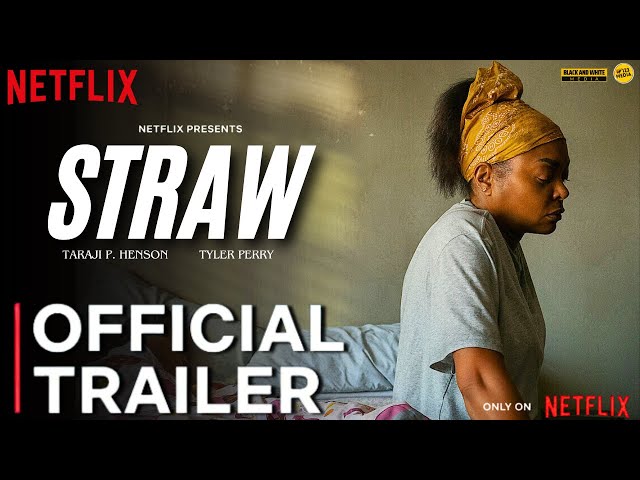 Strwa
tyler perry straw